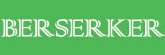 �yBERSERKER�z�T�v�������g
